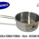 Casseruola Conica Fonda Cm.16 Inox 18/C 1 Man.-8011126009664