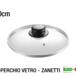 Coperchio Vetro Cm.20 Zanetti-8009027108050