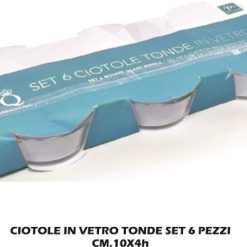 Ciotoline Vetro Conf 6 Pz. Tonde Cm.10X4H-8034052721585