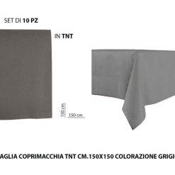 Tovaglia Coprimacchia Tnt 150X150 Set 10 Pz. Grigio