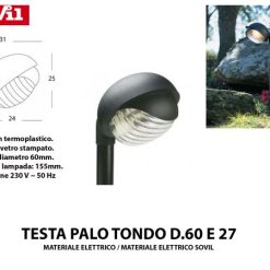 Testa Palo Tondo D.60 E27 Alimentazione 230V