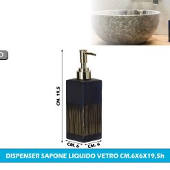 DISPENSER SAPONE LIQUIDO VETRO CM.6X6X19,5h