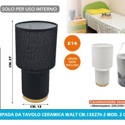 LAMPADA DA TAVOLO CERAMICA WALT CM.13X27h 2 MOD. 2 COL.