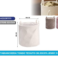 PORTABIANCHERIA TONDO TESSUTO CM.35X37h JENNY 3 COL.