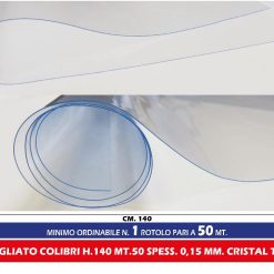 TOVAGLIATO COLIBRI H.140 MT.50 SPESS. 0,15 MM. CRISTAL TRASP.