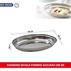 VASSOIO OVALE FONDO ACCIAIO CM.30