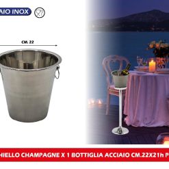 SECCHIELLO CHAMPAGNE X 1 BOTTIGLIA ACCIAIO CM.22X21h POKER