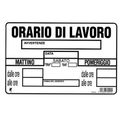 Cartello Orario di Lavoro 20x30 cm Professionale