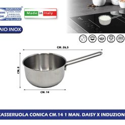 CASSERUOLA CONICA CM.14 1 MAN. DAISY X INDUZIONE
