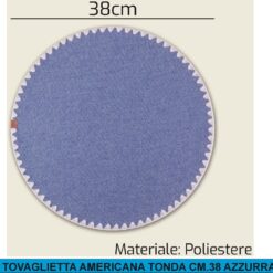 TOVAGLIETTA AMERICANA TONDA CM.38 POLIESTERE AZZURRA