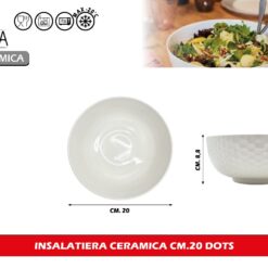 INSALATIERA CERAMICA CM.20 DOTS