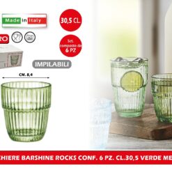 BICCHIERE BARSHINE ROCKS CONF. 6 PZ. CL.30,5 IMPILABILE VERDE MENTA
