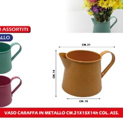 VASO CARAFFA IN METALLO CM.21X15X14h COL. ASS.