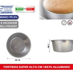TORTIERA SUPER ALTA CM.18X7h ALLUMINIO