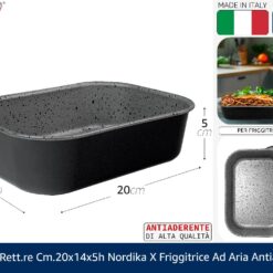 TORTIERA RETT.RE CM.20X14X5h NORDIKA X FRIGGITRICE AD ARIA ANTIADERENTE