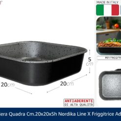 TORTIERA QUADRA CM.20X20X5h NORDIKA LINE X FRIGGITRICE AD ARIA