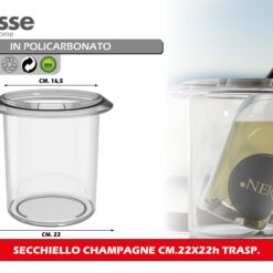 Secchiello Champagne Cm.22X22H Trasp.