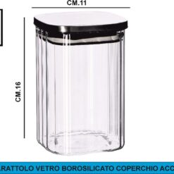 BARATTOLO VETRO BOROSILICATO COP. ACCIAIO CM.11X11X16h
