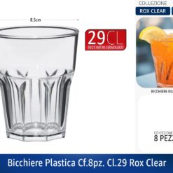 BICCHIERE PLASTICA CF.8PZ. CL.29 ROX CLEAR