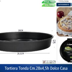 TORTIERA TONDA CM.28X4,5h DOLCE CASA