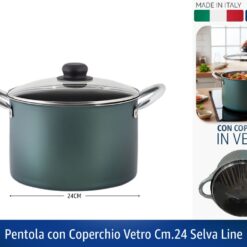 PENTOLA CON COPERCHIO VETRO CM.24 SELVA LINE