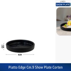 PIATTO EDGE CM.9 SHOW PLATE CORTEN