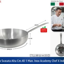 PADELLA SVASATA ALTA CM.40 1 MAN. INOX ACADEMY CHEF X INDUZIONE