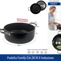 CASSERUOLA FAMILY CM.28 XL X INDUZIONE