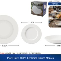 PIATTI SERV. 18 PZ. CERAMICA BIANCO MONICA