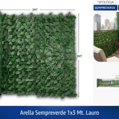 ARELLA SEMPREVERDE 1X3 MT. LAURO
