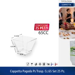 COPPETTA PAGODA PS TRASP. CC.65 SET 25 PZ.