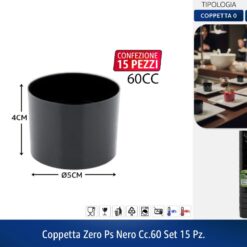 COPPETTA ZERO PS NERO CC.60 SET 15 PZ.