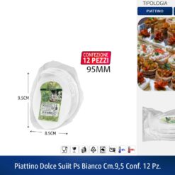 PIATTINO DOLCE SUiiT PS BIANCO CM.9,5 CONF. 12 PZ.