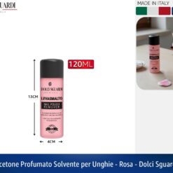 ACETONE PROFUMATO SOLVENTE PER UNGHIE - ROSA - DOLCI SGUARDI