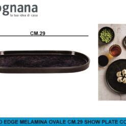 PIATTO EDGE MELAMINA OVALE CM.29 SHOW PLATE CORTEN