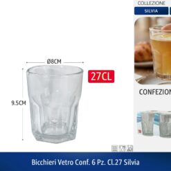 BICCHIERI VETRO CONF. 6 PZ. CL.27 SILVIA