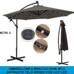 OMBRELLONE A BRACCIO DIAM. MT.3 ANTRACITE TELO GRIGIO CON LUCI LED